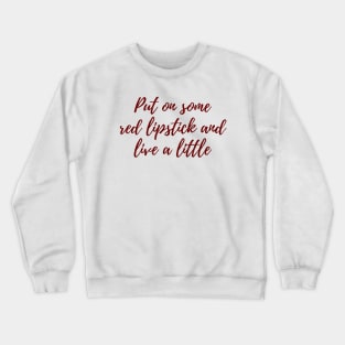 Red Lipstick Crewneck Sweatshirt